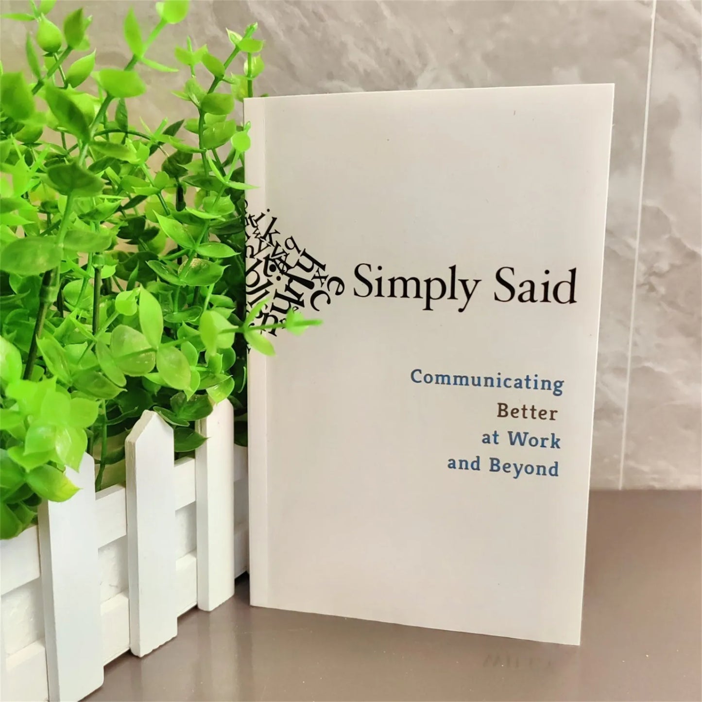 Book Simply Said Paperback Communicating Better At Work And Beyond