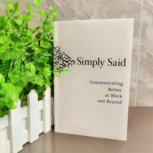 Book Simply Said Paperback Communicating Better At Work And Beyond